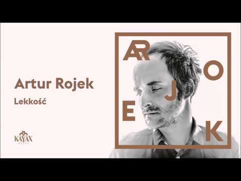 Artur Rojek - Lekkość (Official Audio)