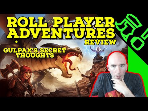 The Best Intro To Campaign Games Out There? Roll Player Adventures Review + Gulplax Secret Thoughts