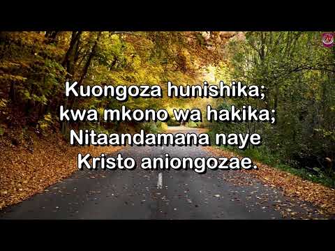 Huniongoza Mwokozi. Nyimbo za Kristo No:151 by Gideon Kasozi