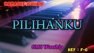 Download lagu PILIHANKU | KARAOKE ROHANI | GMS WORSHIP mp3