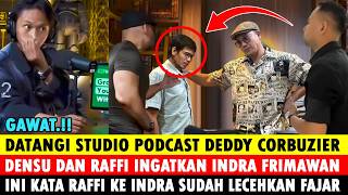 Download lagu DEDDY, DENSU, AND RAFFI AHMAD PODCAST STUDIO REMINDS INDRA FRIMAWAN FOR HARASSING FAJAR SADBOY? mp3