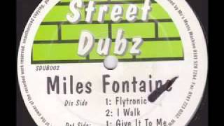 SPEED GARAGE - MILES FONTAINE - FLYTRONIC