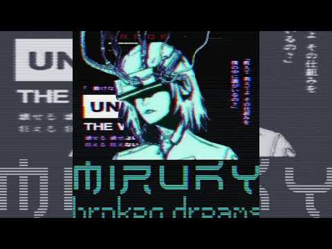 MIRUKY - Broken Dreams