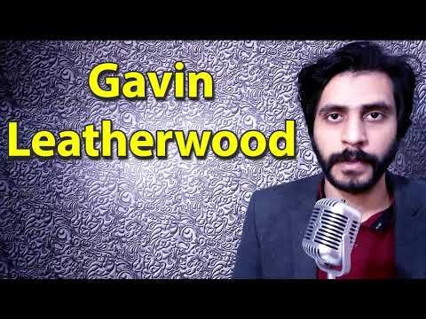 How To Pronounce Gavin Leatherwood