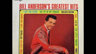 Easy Come Easy Go , Bill Anderson , 1964