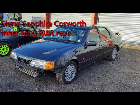 Sierra Sapphire Cosworth inner Wing Rust Repair