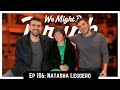Ep 106: Natasha Leggero