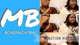 Official MB #OvernightBag | Reaction Video