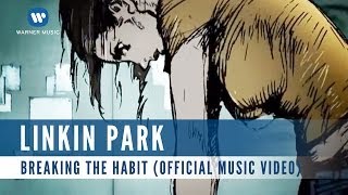 Linkin Park Breaking The Habbit...