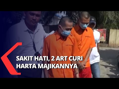2 ART Curi Harta Majikan karena Sakit Hati Sering Dimarahi