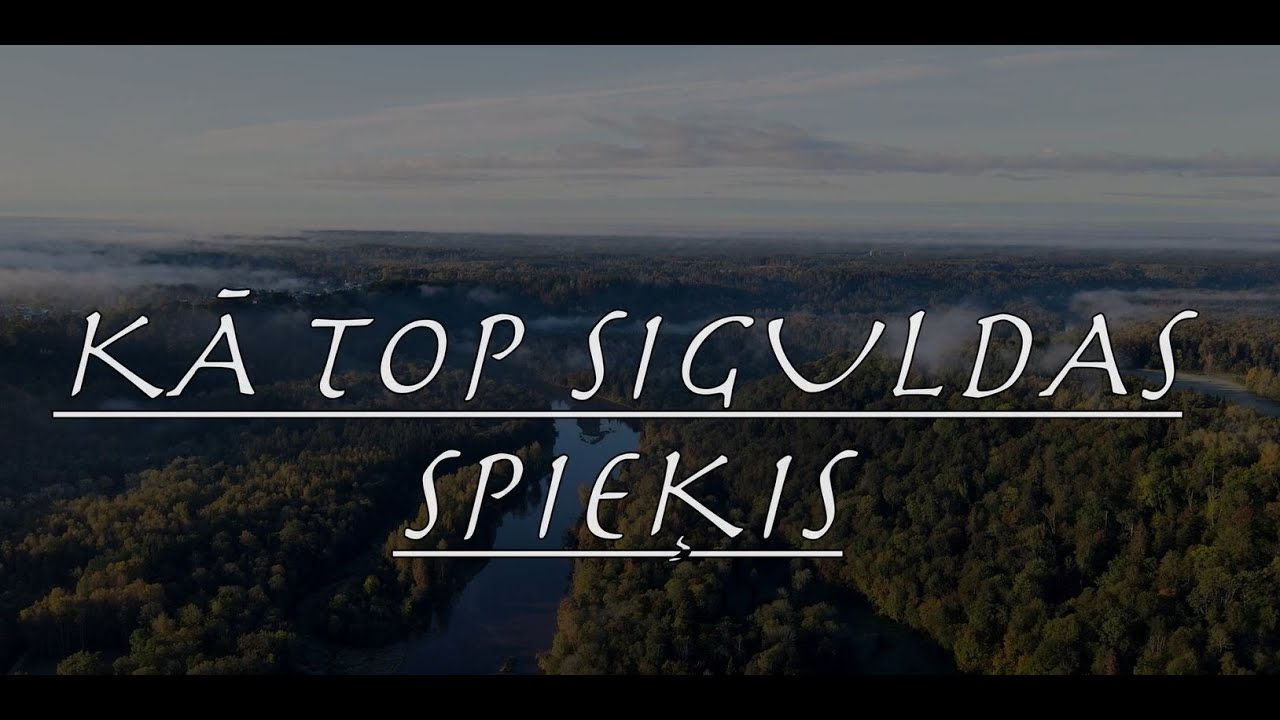 Videofilma “Kā top Siguldas spieķis”