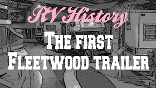 preview picture of video 'The first Fleetwood travel trailer'