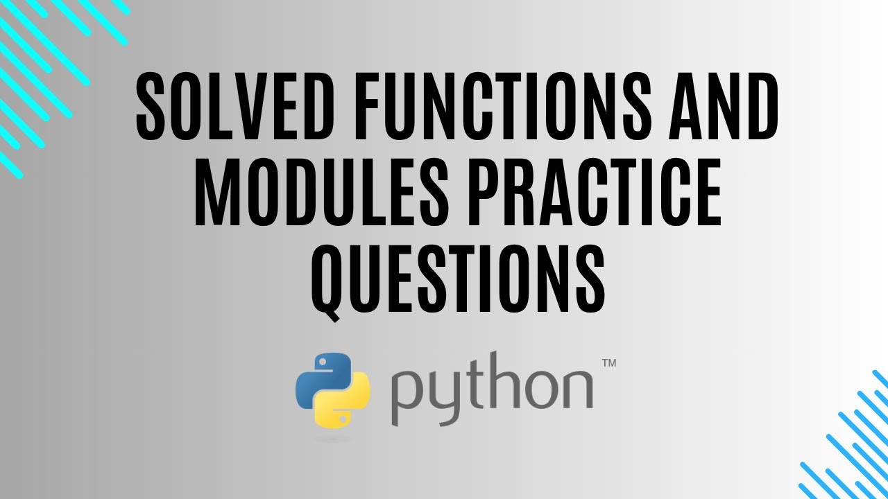Solved Functions and Modules Python  practice Questions