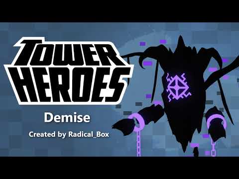 Demise [Tower Heroes]