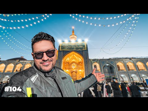 Mashhad, Iran | Shrine of Imam Reza | Tomb of Imam Al-Ghazali | Story 104 | Solo Bike Ride