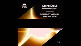 Djeep Rythms - Bardaji (K-Style, Carlos Perez Remix) [Stage Records]