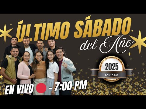 RECEPCIÓN DE SÁBADO -  EN VIVO 🔴SANTA LEY  -  HIMNOS - COROS -  26 de DIC - 2025