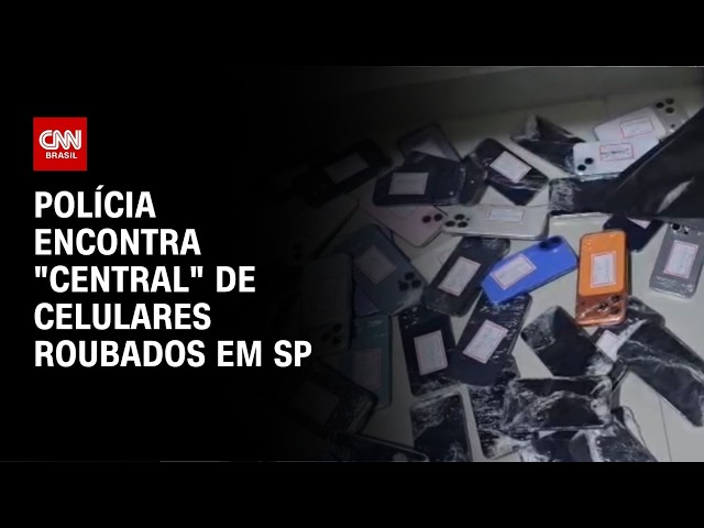 “Central” de celulares roubados é encontrada em São Paulo | CNN 360º