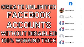 How to create unlimited Facebook accounts without phone number and email address?