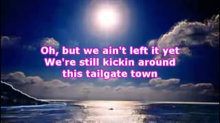 Granger Smith - TAILGATE TOWN (Lyrics)