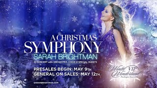 Sarah Brightman&#39;s Critically Acclaimed Holiday Tour &#39;A Christmas Symphony&#39; Returns to North America!