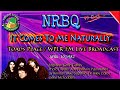 N.R.B.Q. - It Comes To Me Naturally   _ Live 1982