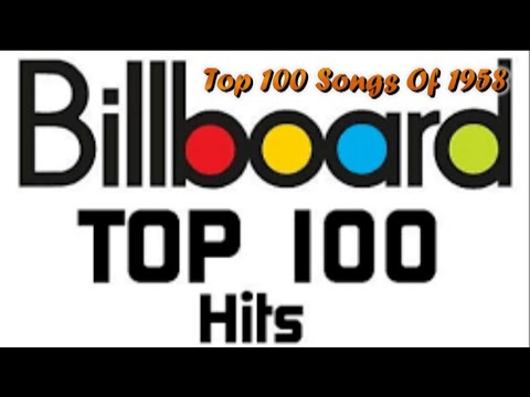 Billboard's Top 100 Songs Of 1958