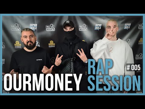 OURMONEY | NA MAPI RAP SESSION #005 (prod. by Cloutie)