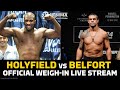 Evander Holyfield vs Vitor Belfort, Tito Ortiz vs Anderson Silva Weigh-In LIVE Stream | MMA Fighting
