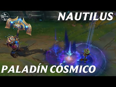 Nautilus Paladín Cósmico | League of Legends