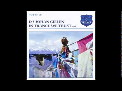 DJ Johan Gielen - In Trance We Trust 004