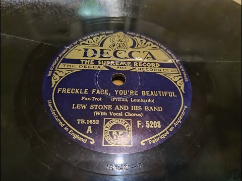 (mystery record?) Lew Stone -- Freckle Face, you're beautiful | My Song For You (read description)