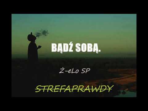 ŻELO - Bądź Sobą