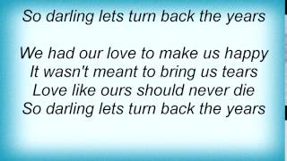 Hank Williams - Let's Turn Back The Years Lyrics