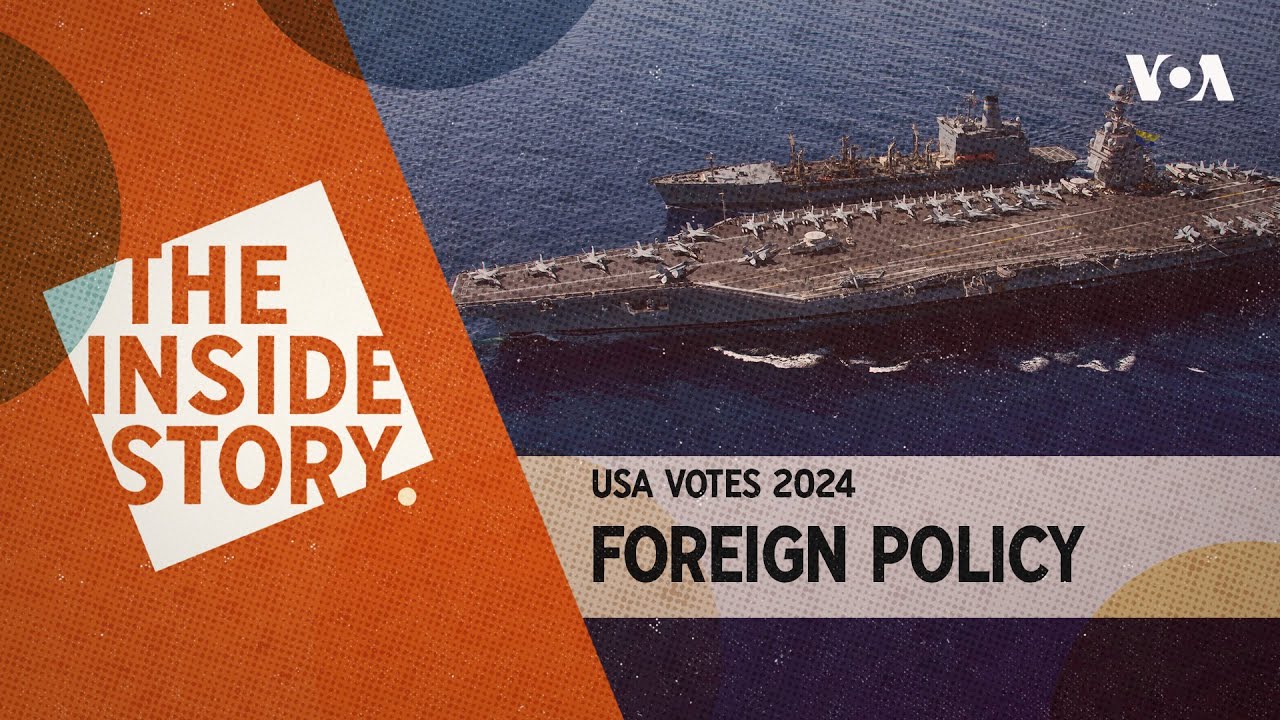 The Inside Story | USA Votes 2024 Foreign Policy