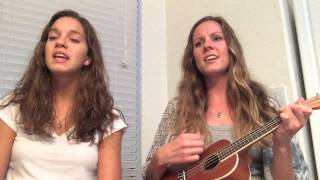 Everything Is New | Joel & Amy Davis | Cover by Kayla & Erica