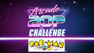 Arcade 20p Challenge - Pac-Man