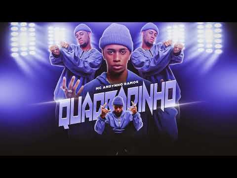 Quadradinho - Mc Andynho Ramos prod. Mc Andynho Ramos (Áudio oficial)