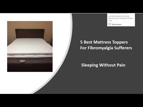 TOP 5 Mattress Toppers For Fibromyalgia Suffers - You Can Sleep Without Pain