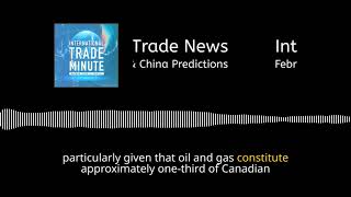 February 3, 2025: Trump’s Tariffs, Huawei Controls, CBP Case & China Predictions