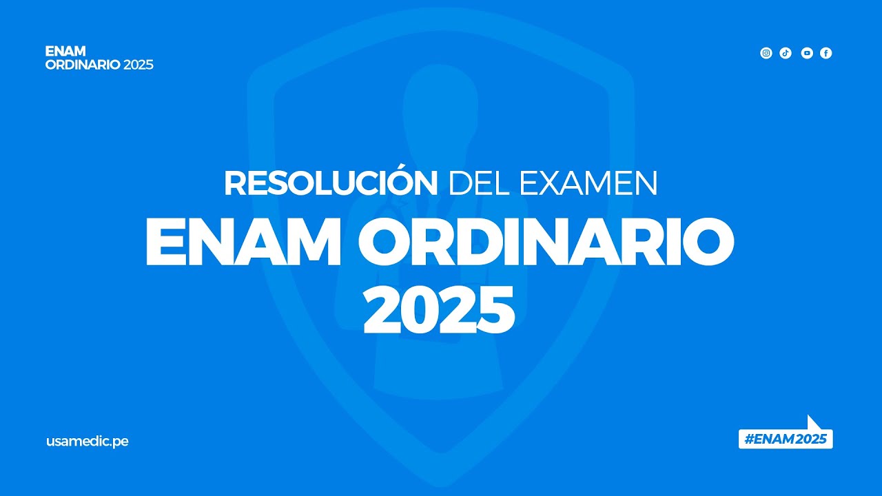RESOLVIENDO EL #enam2025 #ENAM #usamedic