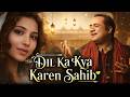 Dil Ka Kya Kare Sahib EDM Mix ️‍ The Ultimate Heartbreak Qawwali