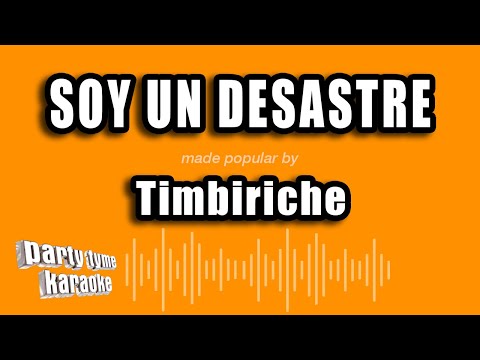 Soy Un Desastre - Pistas De Timbiriche