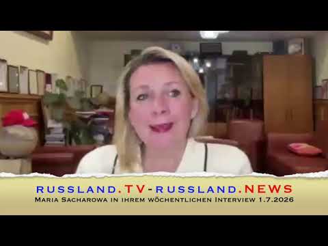 Maria Sacharowa in ihrem wöchentlichen Interview 1.7.2026