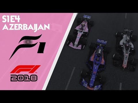 MISERABLE WEEKEND! | F1 2018 Force India Career - Part 4: Azerbaijan