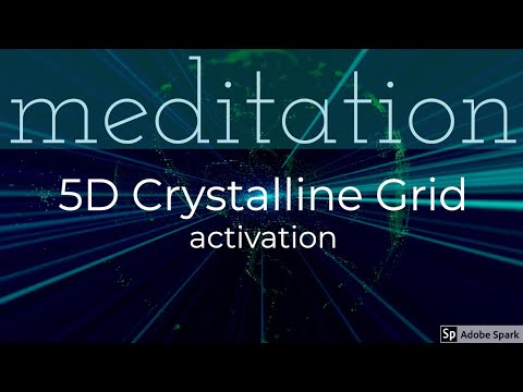 POWERFUL 5D ACTIVATION! Guided meditation: 5D Crystalline Grid NEW EARTH connection & Activation