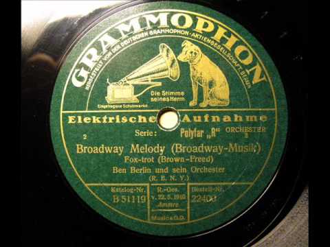 Broadway Melody - Ben Berlin Orch. - 1929