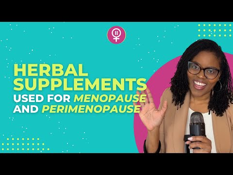 Herbal Supplements For Menopause And Perimenopause