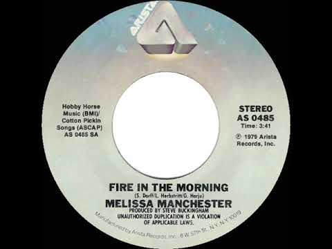 1980 HITS ARCHIVE: Fire In The Morning - Melissa Manchester (stereo 45)