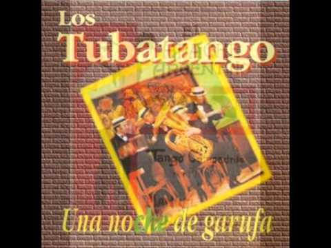 LOS TUBATANGO  -  EL APACHE ARGENTINO  -  TANGO